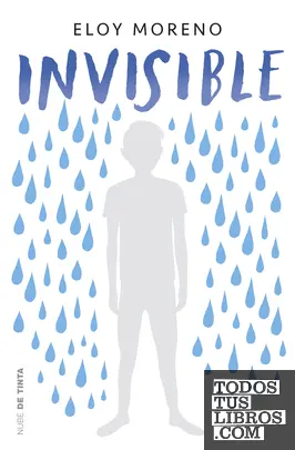 Invisible (Eloy Moreno)