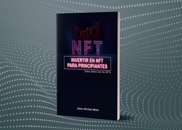 Invertir en NFT para Principiantes