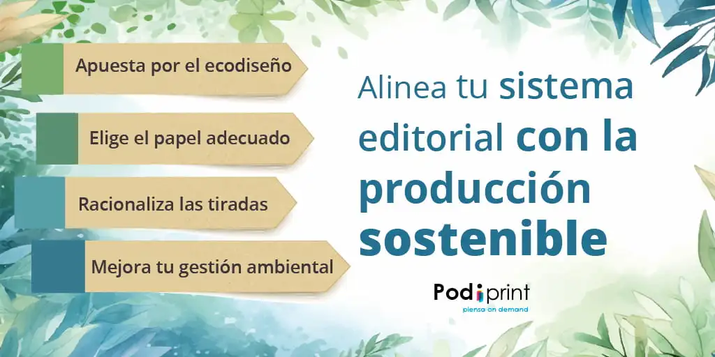 Criterios para una producción editorial sostenible